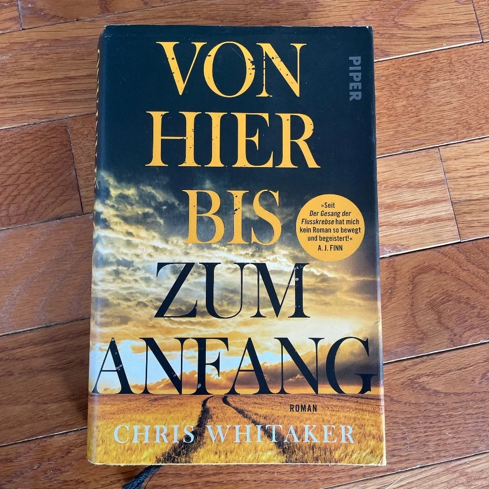 German Novel Von hier bis zum Anfang Chris Whitaker hardcover